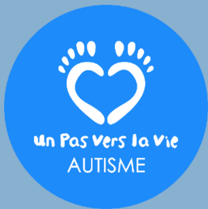 UN PAS VERS LA VIE AUTISME